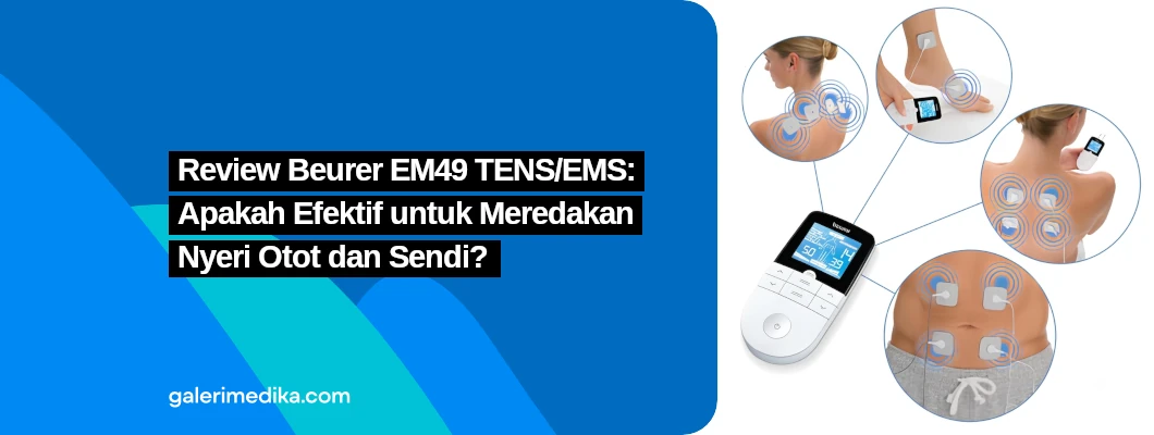 Review Beurer EM49 TENS/EMS: Apakah Efektif untuk Meredakan Nyeri Otot dan Sendi?