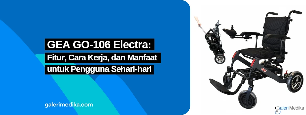GEA GO-106 Electra: Fitur, Cara Kerja, dan Manfaat untuk Pengguna Sehari-hari GEA GO-106 Electra: Fitur, Cara Kerja, dan Manfaat untuk Pengguna Sehari-hari