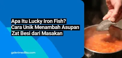 Apa Itu Lucky Iron Fish? Cara Unik Menambah Asupan Zat Besi dari Masakan