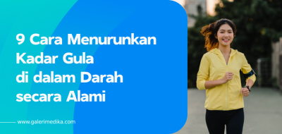 9 Cara Menurunkan Kadar Gula di dalam Darah secara Alami