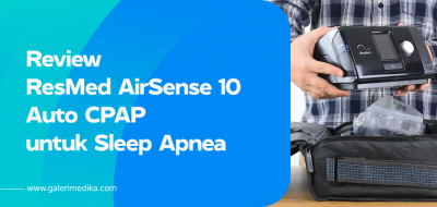 Review ResMed AirSense 10 Auto CPAP untuk Sleep Apnea