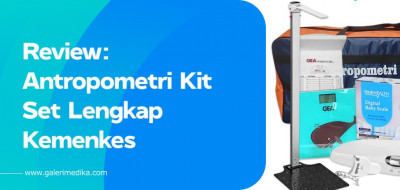 Review Antropometri Kit Set Lengkap Kemenkes