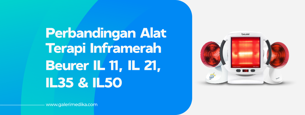 Perbandingan Lampu Inframerah Beurer IL 11, IL 21, IL 35 dan IL 50