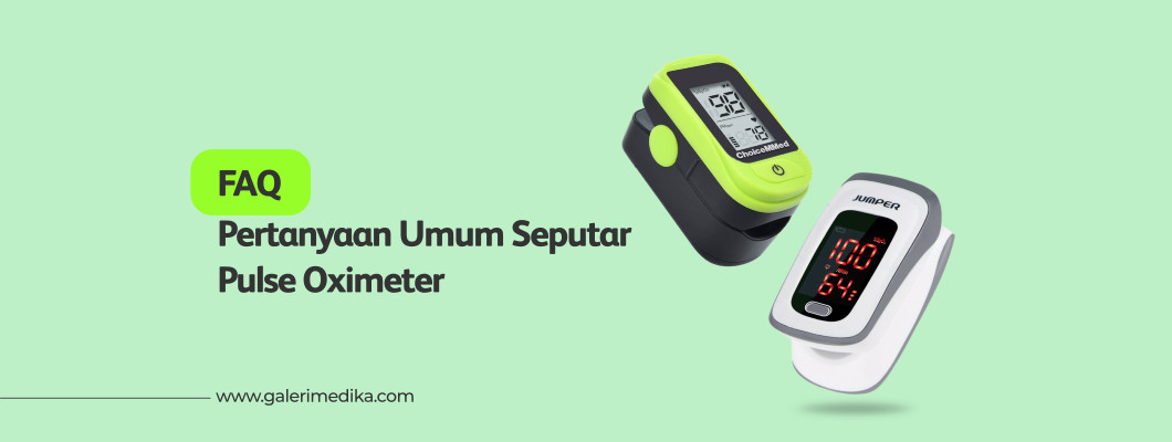 Pertanyaan Umum (FAQ) Seputar Pulse Oximeter