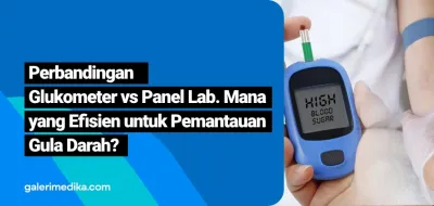 Perbandingan Glukometer vs Panel Lab. Mana  yang Efisien untuk Pemantauan  Gula Darah?