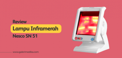 Review Nesco SN 51 Terapi Lampu Inframerah Untuk Atasi Pegal-Pegal