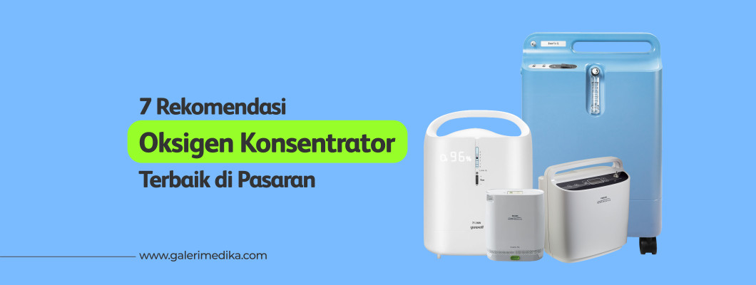 7 Rekomendasi Oxygen Concentrator Terbaik di Pasaran