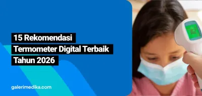 15 Rekomendasi Termometer Digital Terbaik Tahun 2026