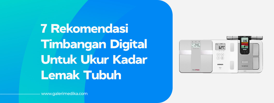 7 Rekomendasi Timbangan Kadar Lemak Tubuh