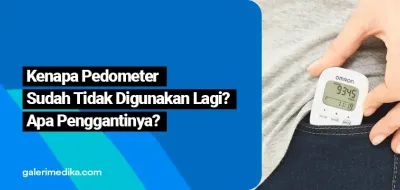 Kenapa Pedometer Sudah Tidak Populer? Ini Penggantinya!