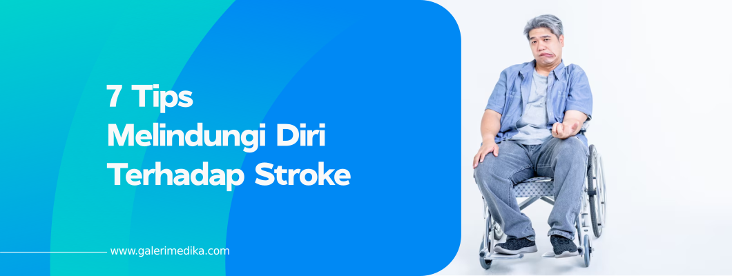 7 Tips Melindungi Diri Terhadap Stroke