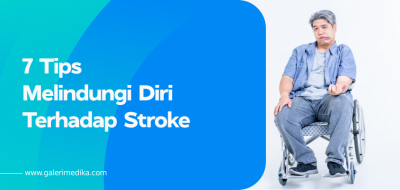 7 Tips Melindungi Diri Terhadap Stroke