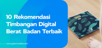 10 Pilihan Timbangan Digital Berat Badan Terbaik