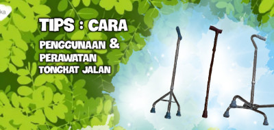 Tips Cara Penggunaan Dan Perawatan Tongkat Jalan