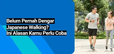 Belum Pernah Dengar Japanese Walking? Ini Alasan Kamu Perlu Coba