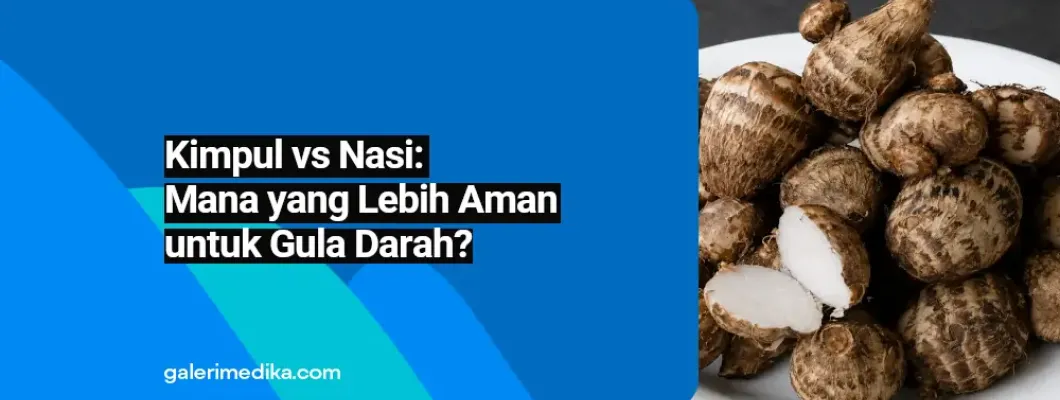 Kimpul vs Nasi: Mana yang Lebih Aman untuk Gula Darah? Kimpul vs Nasi: Mana yang Lebih Aman untuk Gula Darah?