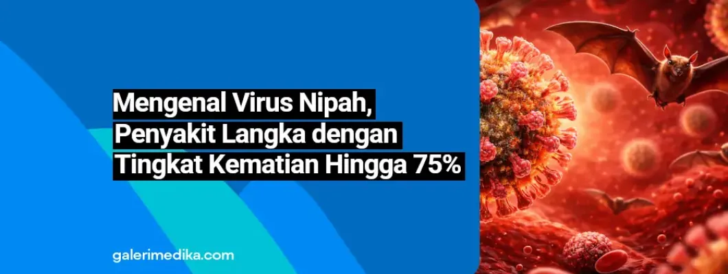 ⁠Mengenal Virus Nipah, Penyakit Langka dengan Tingkat Kematian Hingga 75%