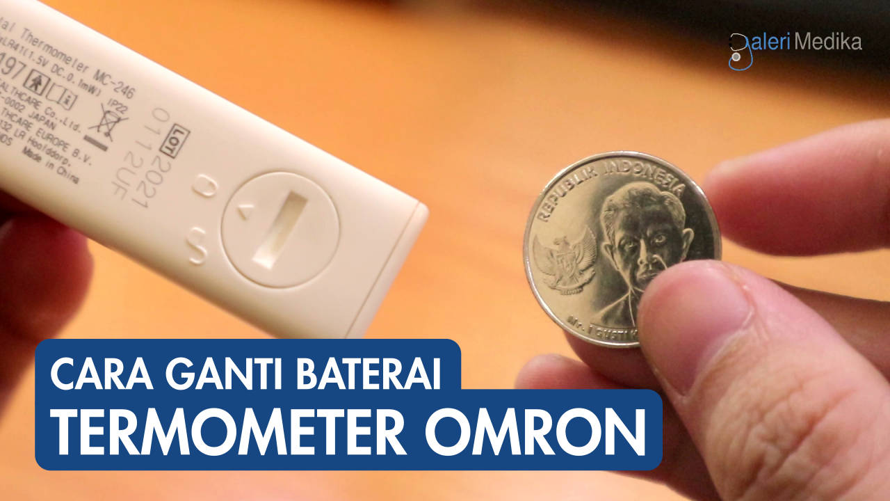 Cara ganti bateri termometer